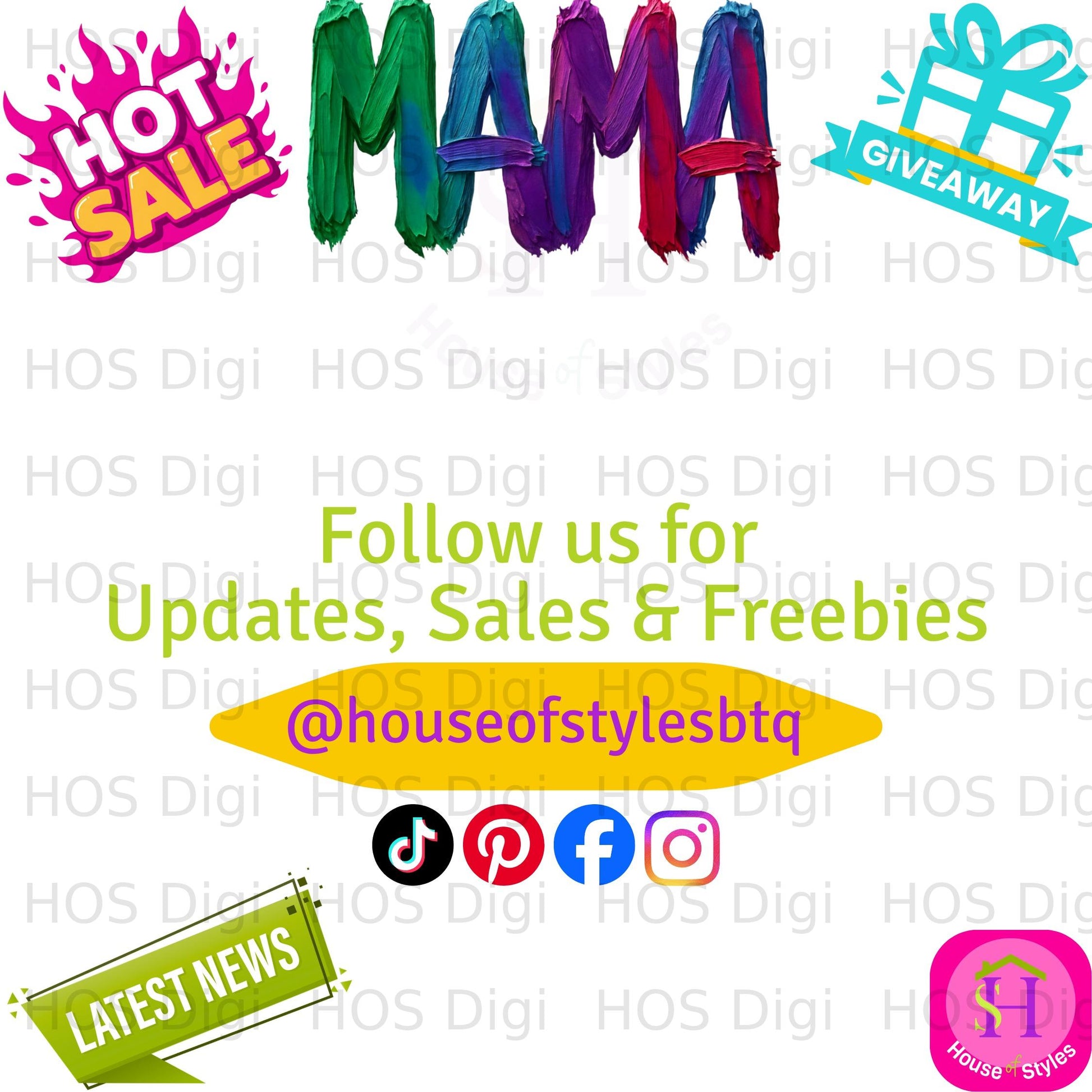MAMA with HOT SALE and GIVEAWAY text, follow @houseofstylesbtq.