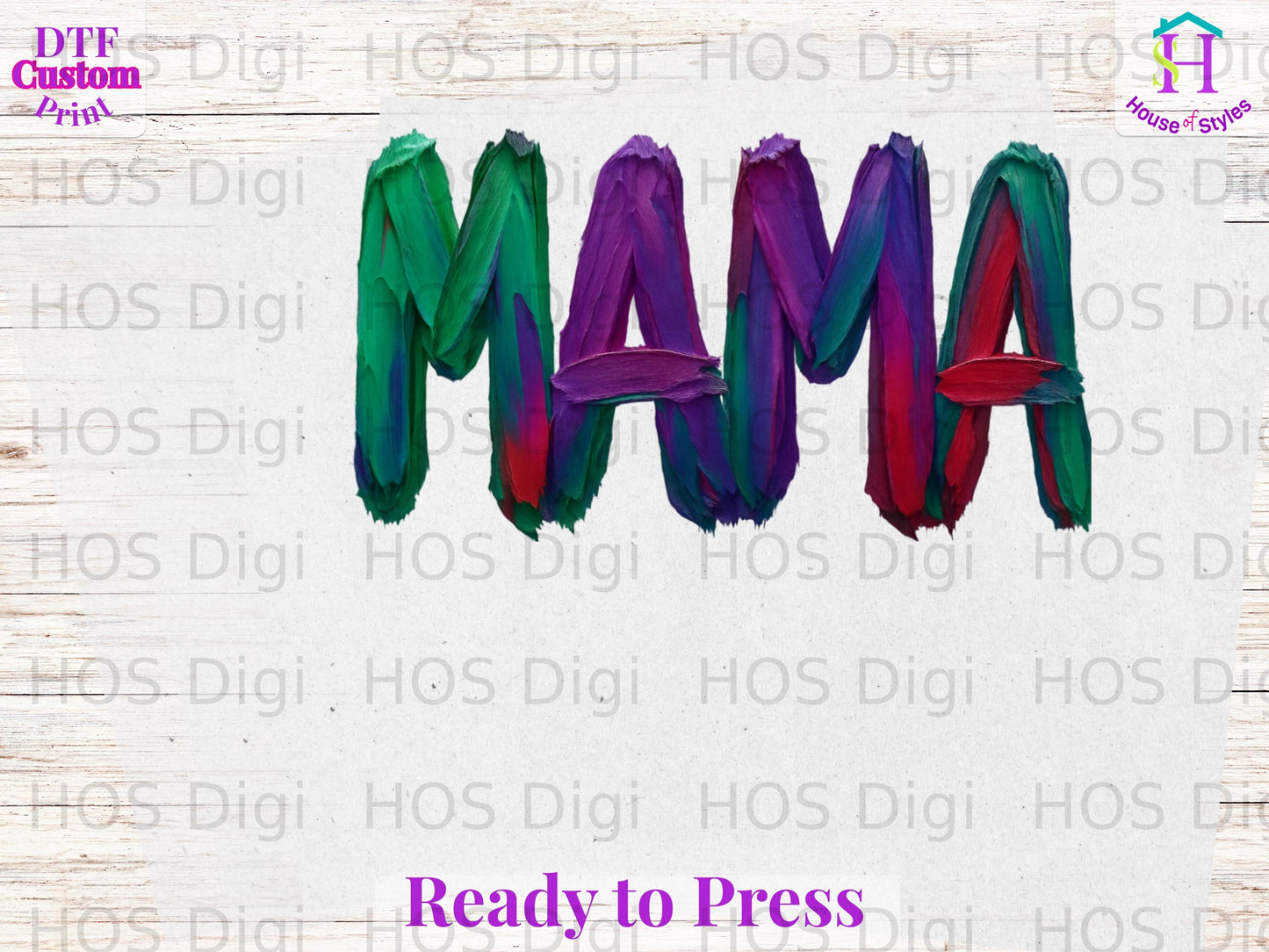 Colorful "MAMA" text with "Ready to Press" below.