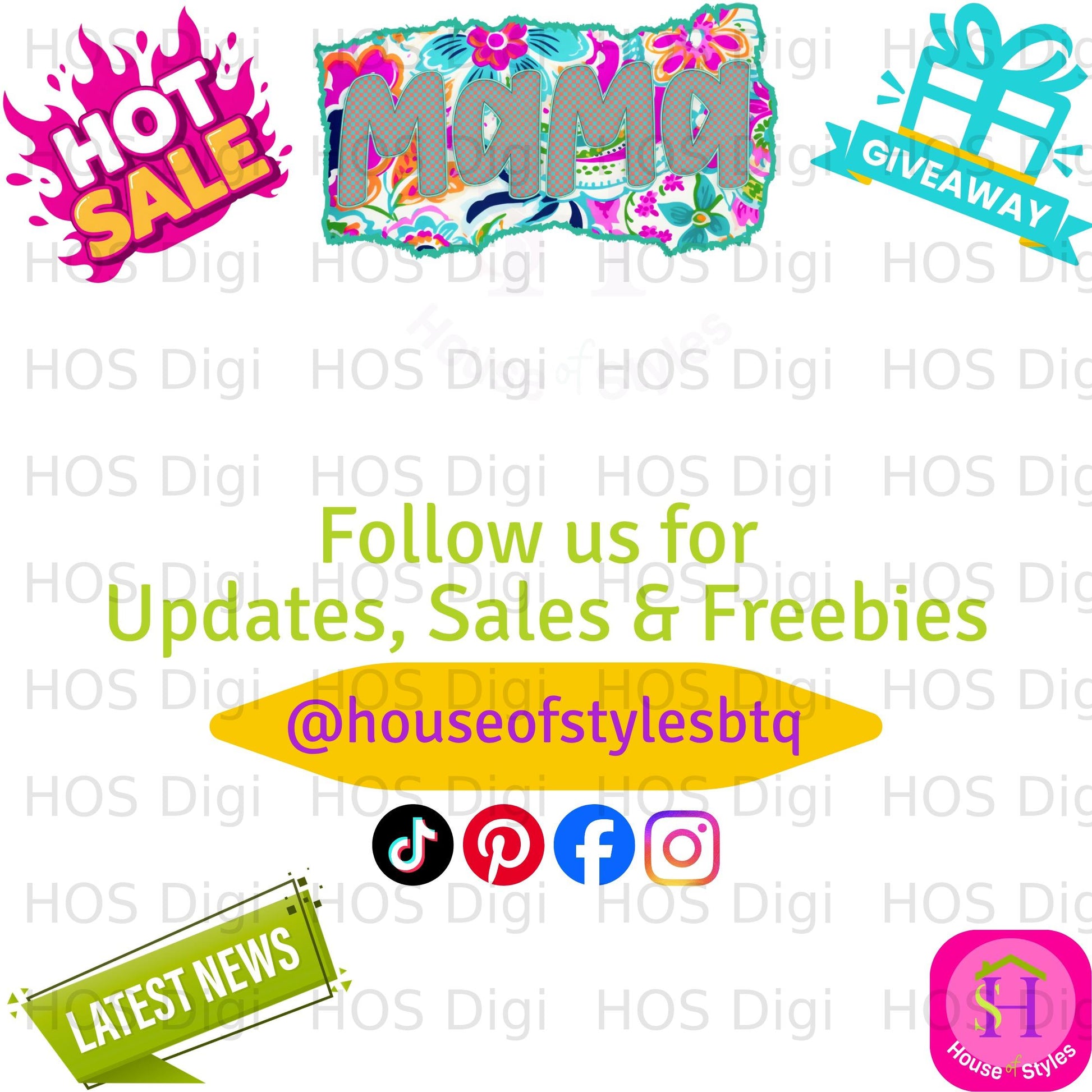 Mama graphic with sale and giveaway banners, social media icons, and "Follow us" text.