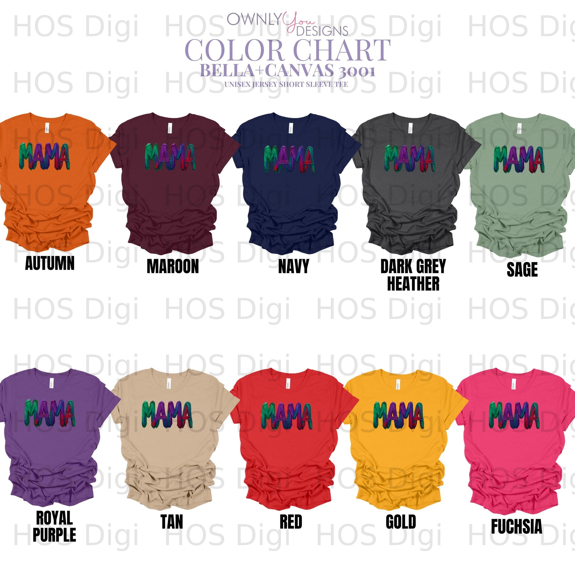 Bella+Canvas 3001 t-shirt color chart showing 10 Mama shirt options.