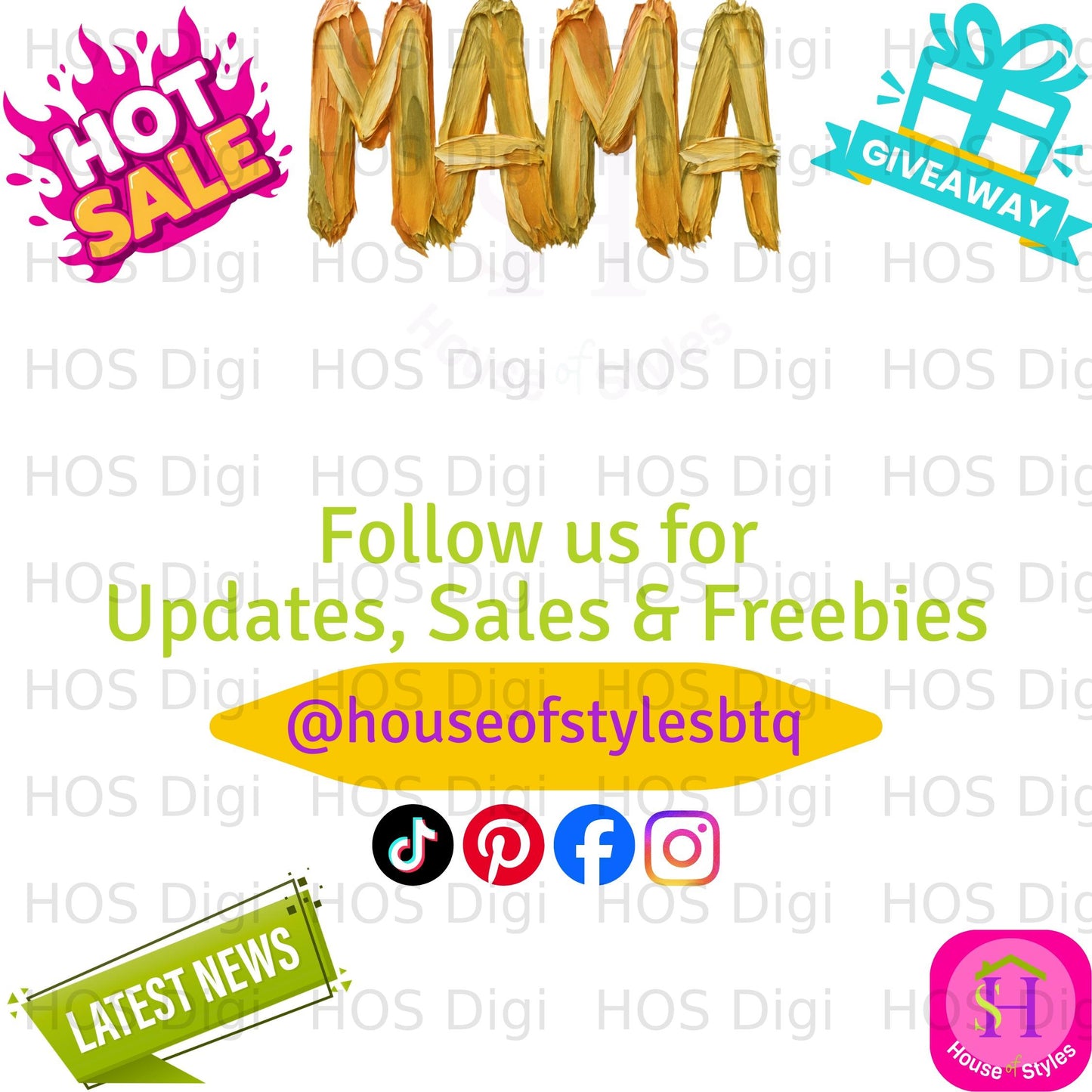 "MAMA" with "HOT SALE" and "GIVEAWAY" banners, social media icons, and "Follow us" text.