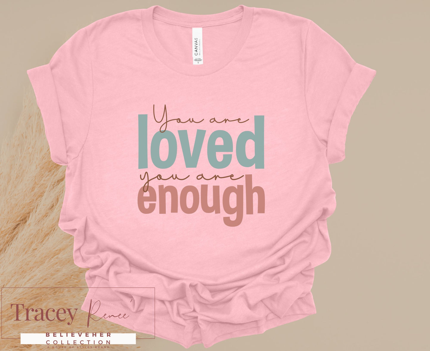 You Are Loved