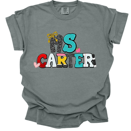 Custom Comfort Colors Teacher Tee