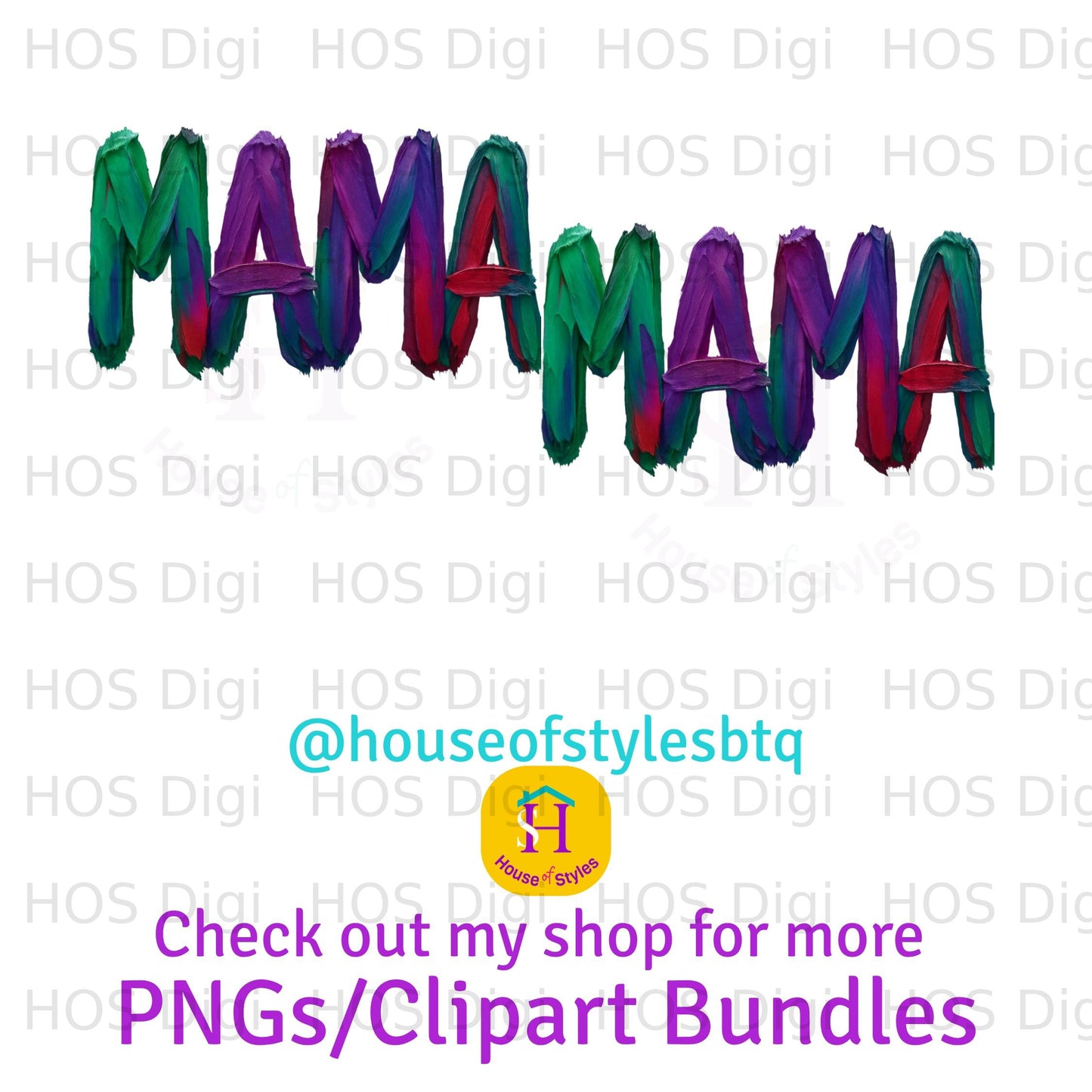 Mama text with colorful letters and shop information.