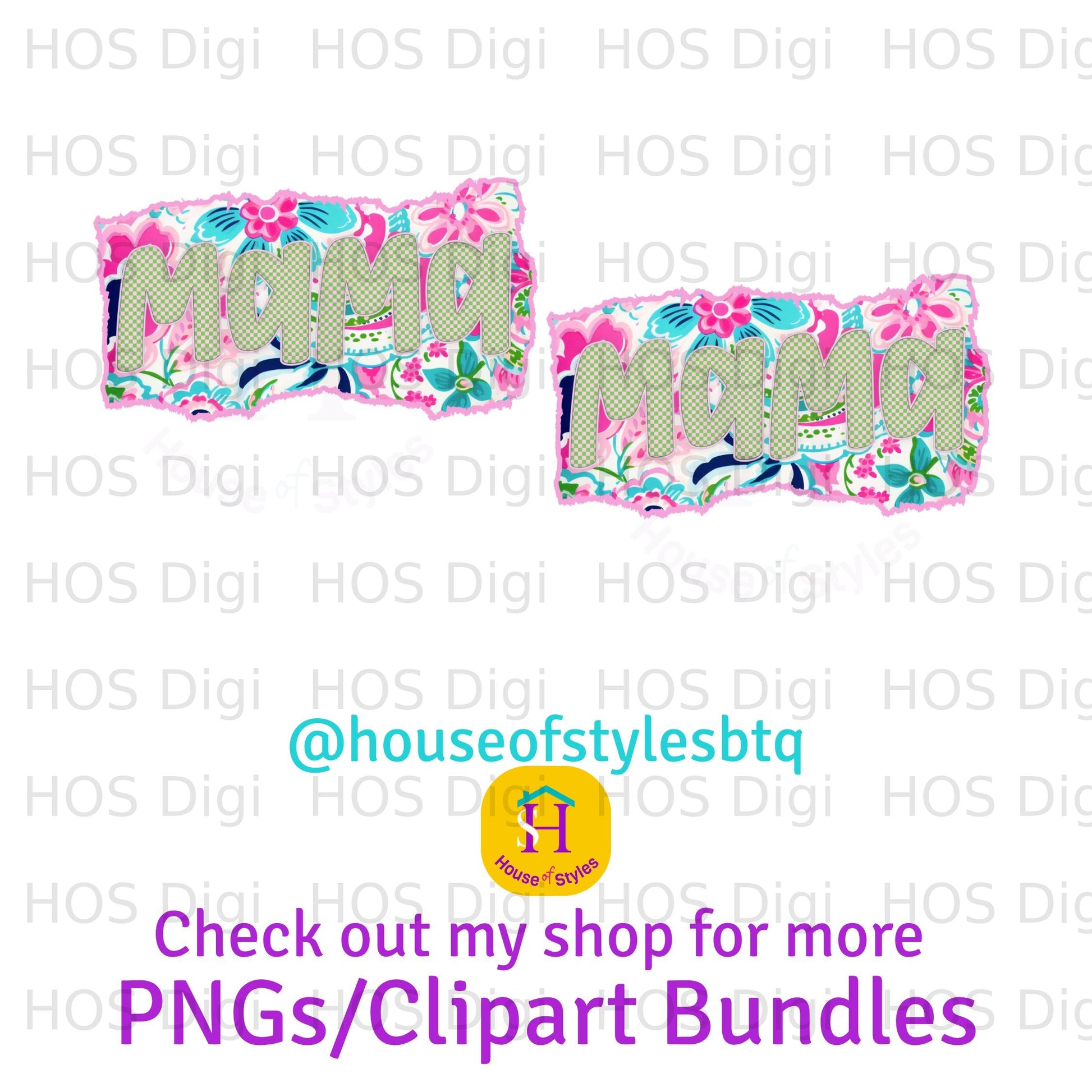 "Mama" graphic with floral and cake patterns, and text "PNGs/Clipart Bundles".