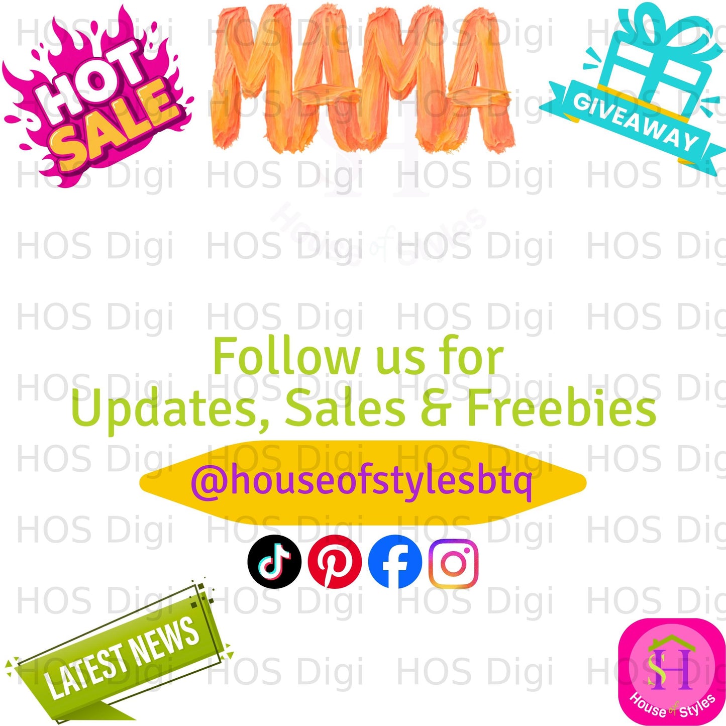 Hot sale MAMA, giveaway, follow us for updates, sales, freebies, @houseofstylesbtq