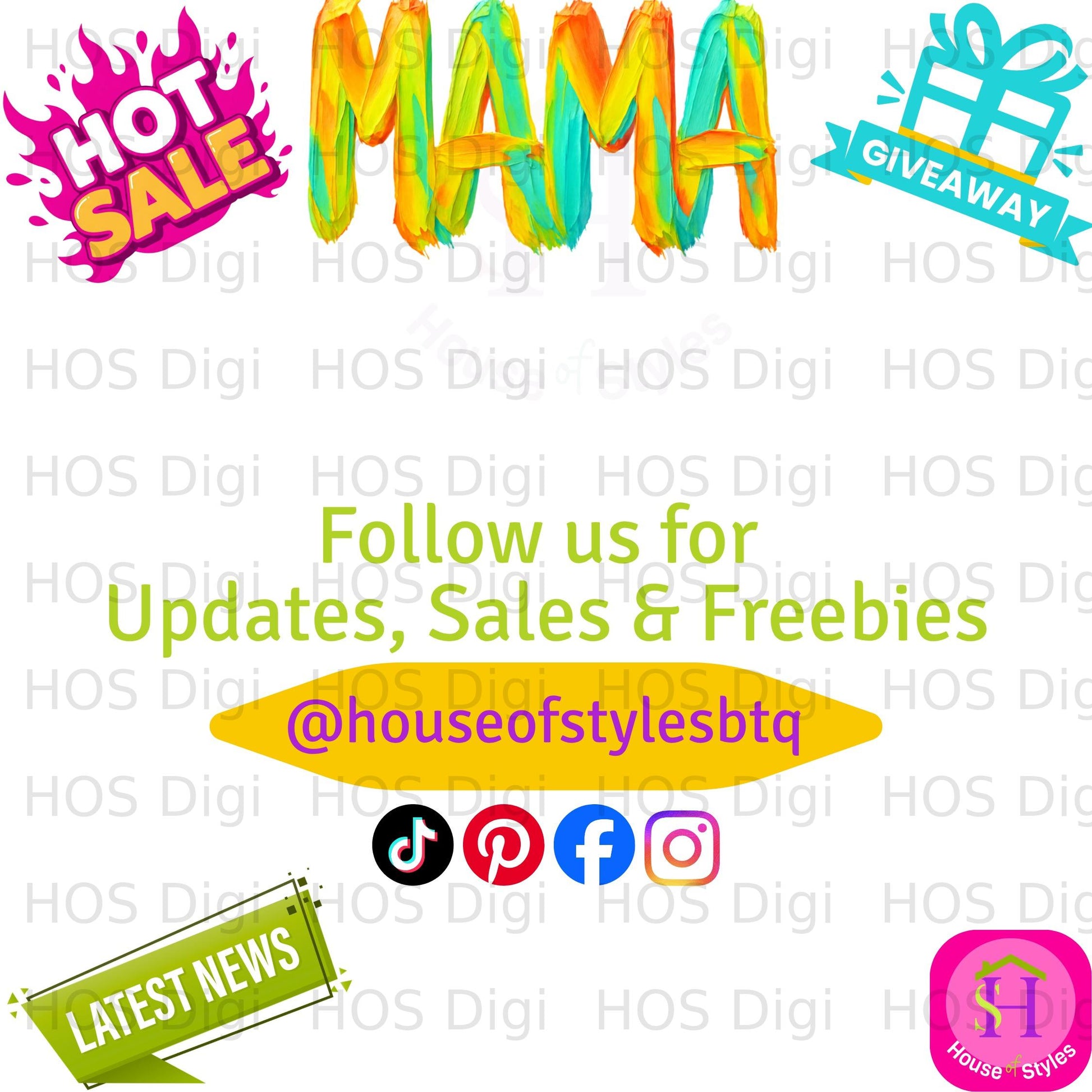 Hot Sale Mama lettering with social media icons and "Follow us" message.
