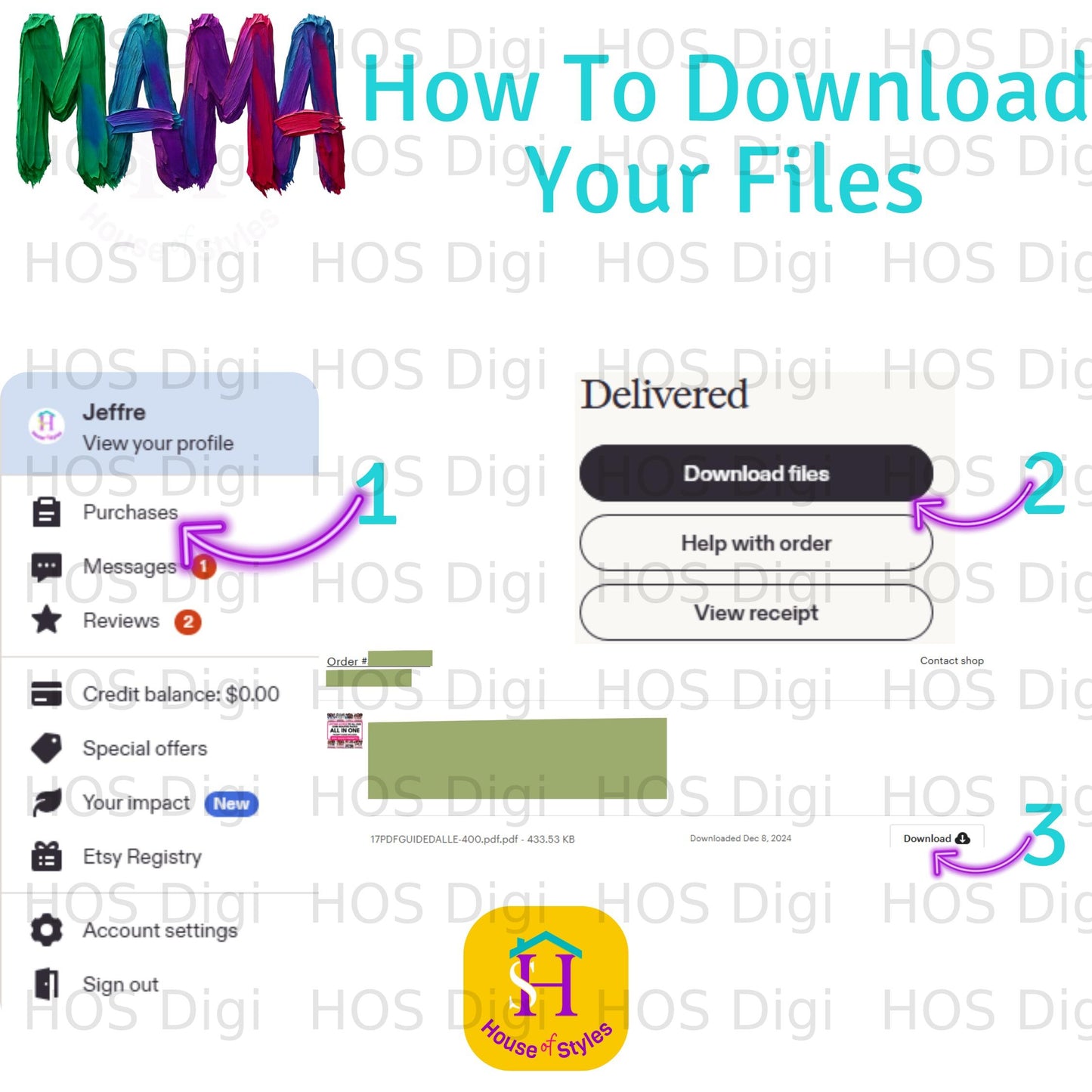 Etsy page showing download instructions and order details with a "House of Styles" logo.