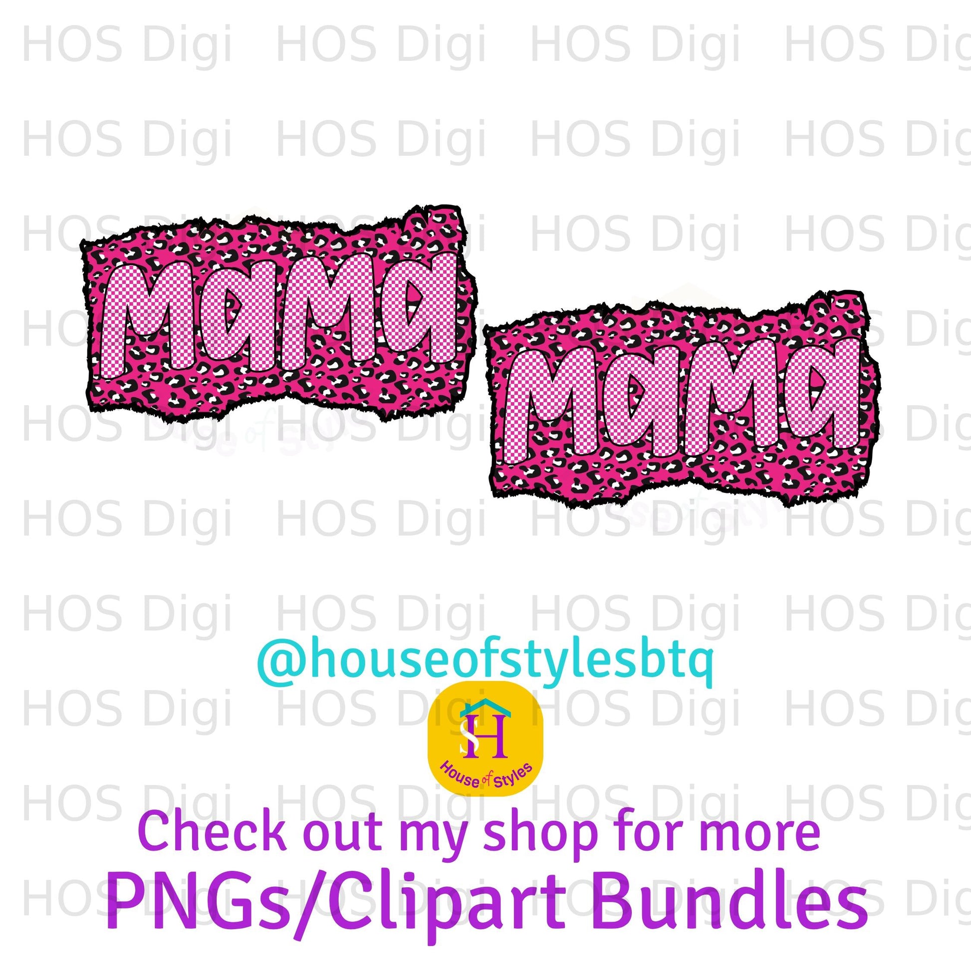 "Mama" text with leopard print design and "House of Styles" logo.