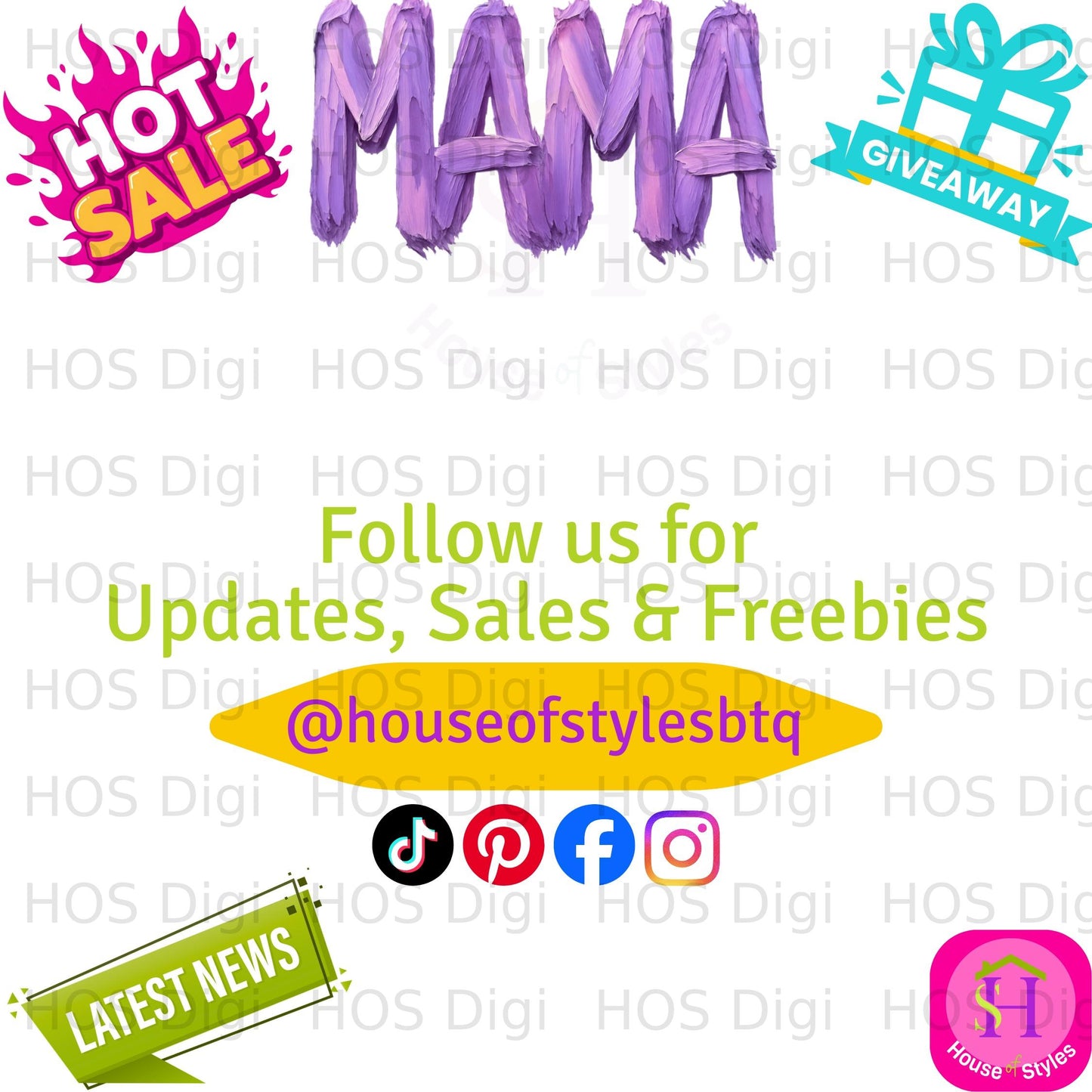"MAMA" text with "HOT SALE" and "GIVEAWAY" banners, social media icons, and "Follow us" message.