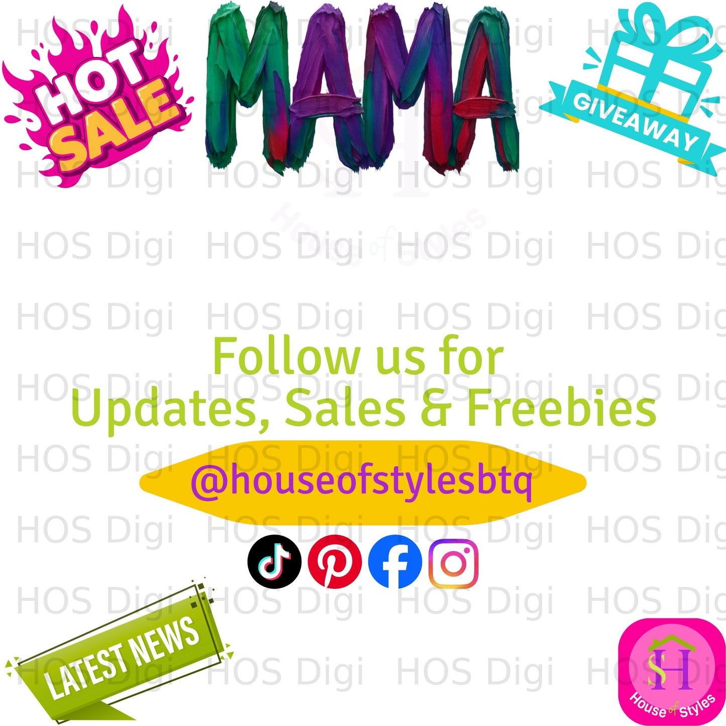 Colorful "MAMA" text with "Hot Sale" and "Giveaway" banners, social media icons, and "Follow us" message.