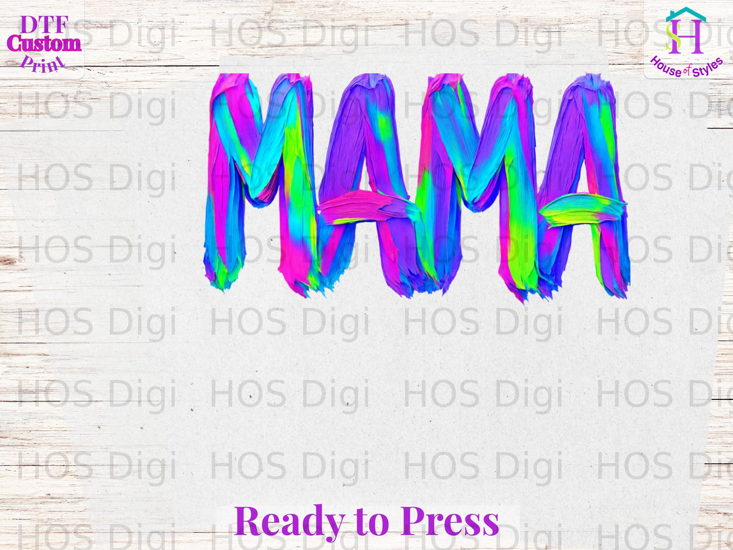 Brightly colored "MAMA" text, ready to press.
