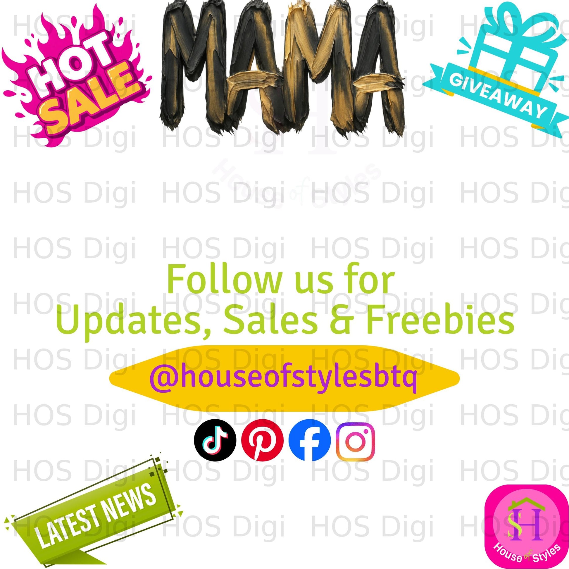 MAMA hot sale and giveaway graphic with social media icons and "Follow us for Updates, Sales & Freebies".